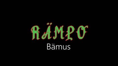 Rämpo ¦ Bämus (officiäl audió)