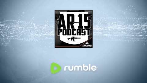 AR-15 Podcast Episode 497