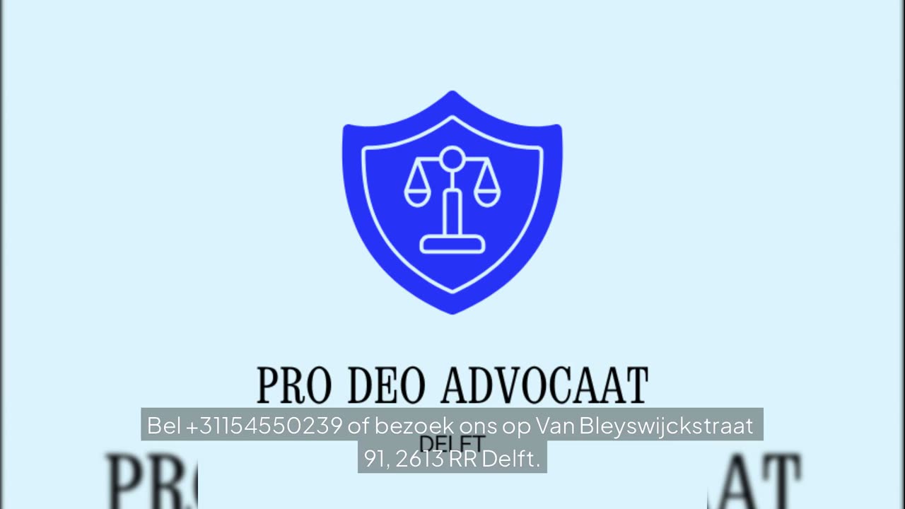 Professionele Pro Deo Advocaat in Delft – Delft Pro Deo Advocaat