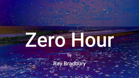 Zero Hour (audio short story)