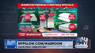 WARROOM PREMIUM CHRISTMAS SPECIALS! Order Today At MyPillow.com/warroom w/Promo Code WARROOM