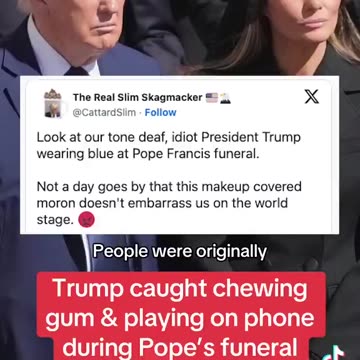 #FAKE #NEWS HAS #Coniption Fit Over #Trump #SUIT and #Disrespect of Pedo #pope ##FUNERAL #phone #GUM