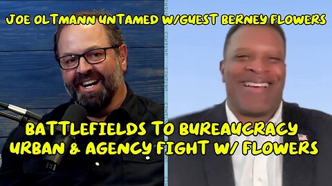 Joe Oltmann Untamed W/Guest Berney Flowers