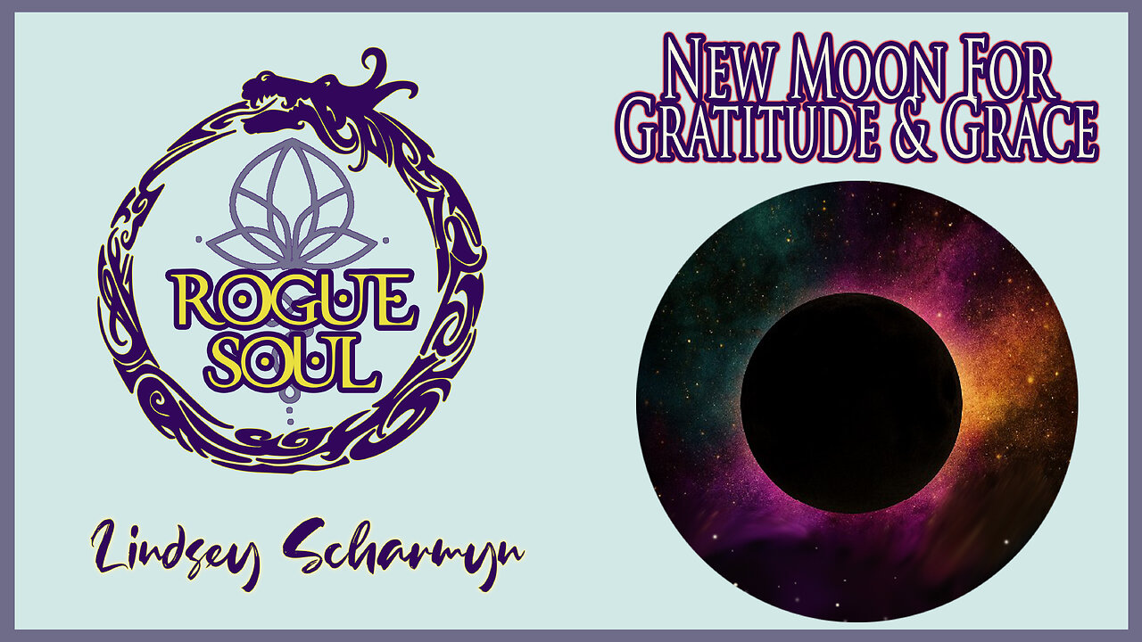 New Moon for Gratitude and Grace