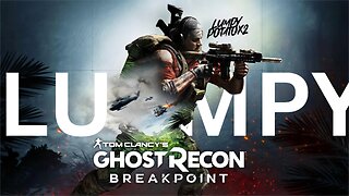 Ghost Recon: Break Point [Fresh Start] - Powered by Rumble Studio