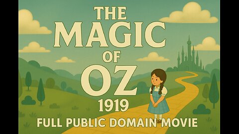 The Magic of Oz | Fantastical Animation Inspired by L. Frank Baum | Public Domain Concept
