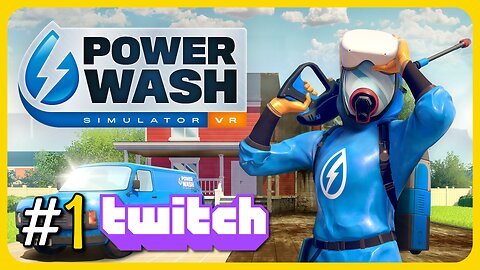 Power Wash Simulator | Stream #1