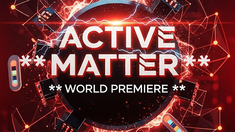 "ACTIVE MATTER - World Premiere ⚡ Exclusive Stream"