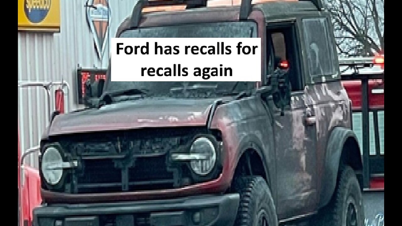 Ford has a recall for a recall, 24 recalls in first 12 weeks of 2025