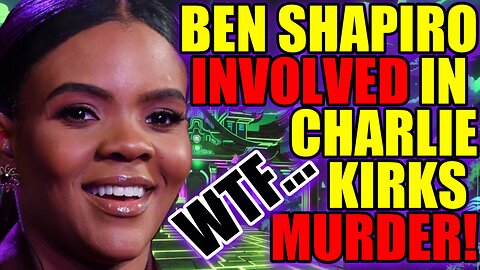 Candace Owens Claims BEN SHAPIRO Involved in Charlie Kirks Murder