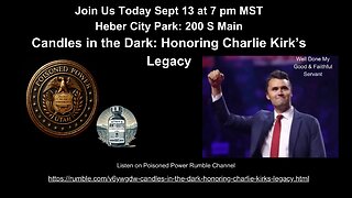 Candles in the Dark ~ Honoring Charlie Kirk's Legacy