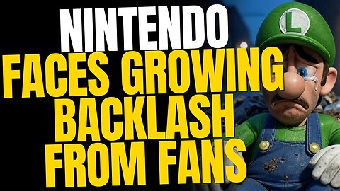 From Hype to Hate — Nintendo Faces Growing Fan Backlash
