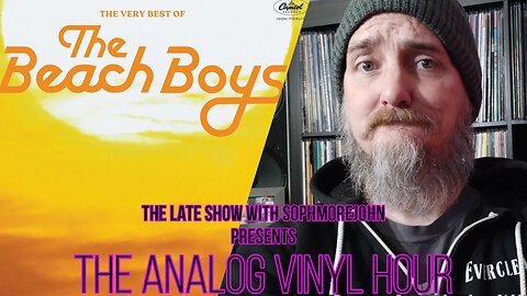 (Live Music & Chat) The Analog Vinyl Hour - The Beach Boys - Sounds of Summer (Now Playing)