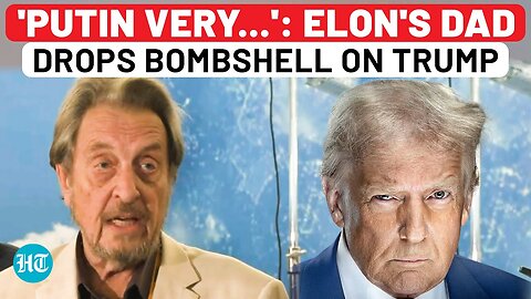 Putin Shocker From Musk's Father Sparks Firestorm from Moscow | Errol Breaks Silence After Trump Row