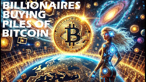 Billionaires are Buying Piles of Bitcoin!