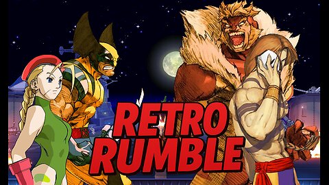 🔥[Retro Rumble-#002]: 🔥 Cammy & Wolverine vs Sabretooth & Vega | Claws vs Beauty Re-upload