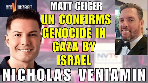 Matt Geiger & Nicholas Veniamin Discuss UN Report: Is Israel Committing Genocide?