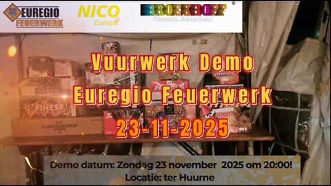 Vuurwerk Demo - Ter Huurne - Euregio Feuerwerk 23-11-2025 Vuurwerk Compilatie