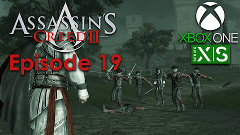 Assassin's Creed 2 Xbox One/Series X Gameplay Episode 19 - Roadside Assistance