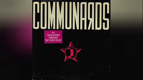 The Communards - COMMUNAЯDS (1986) [Full LP]