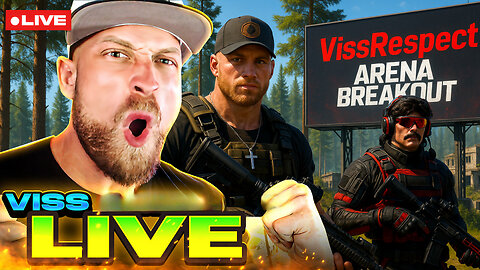 🔴LIVE - Viss & Dr Disrespect Arena Breakout: Infinite - Dominate and Escape!