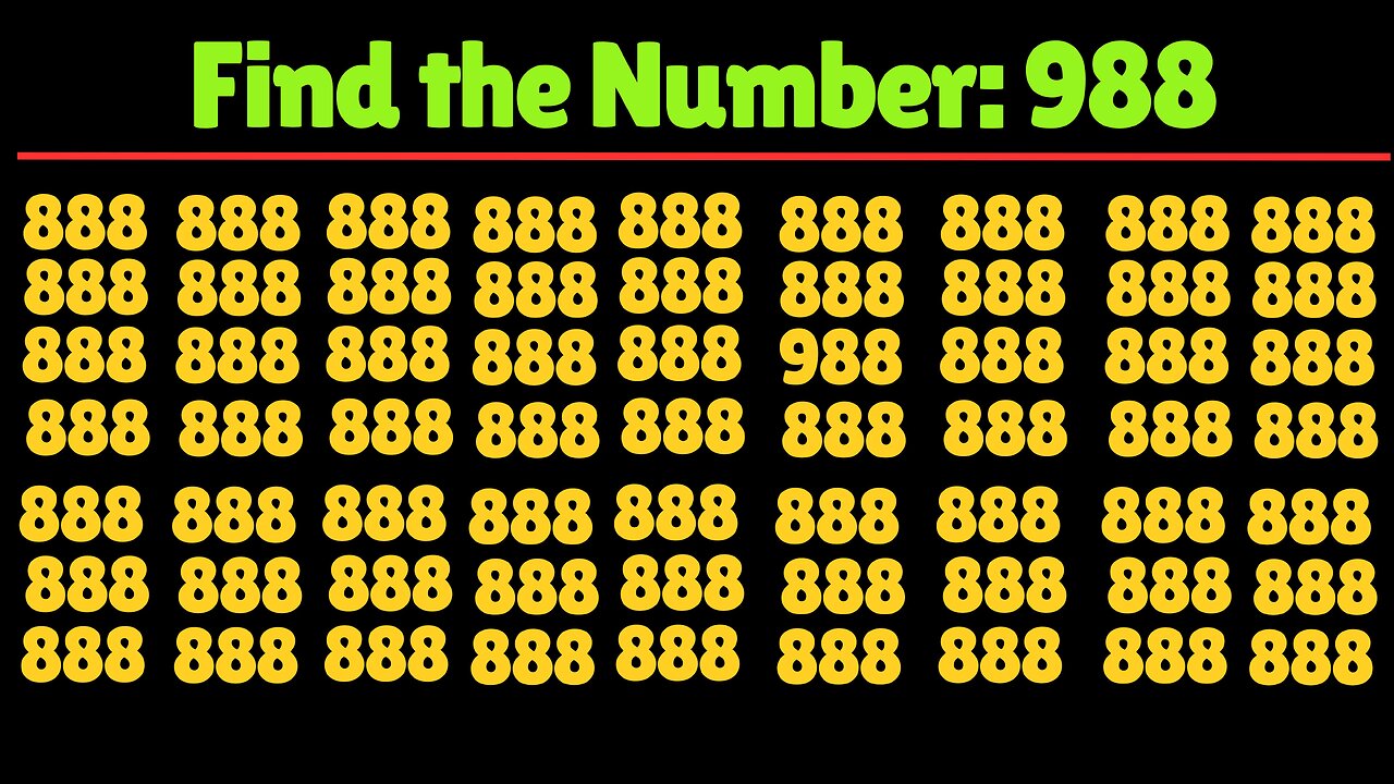 Can You Find the Number "988"? Test your eyes. Focus your mind. Number Challenge.