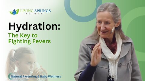 Barbara O'Neill | This Is What Every Parent Needs to Know About Fevers