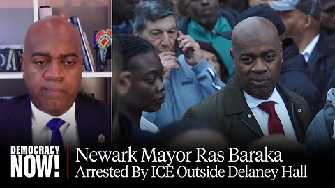 Newark Mayor Ras Baraka Arrested for Visiting ICE Jail, Slams Trump Admin’s “Insane” Abuse of Power