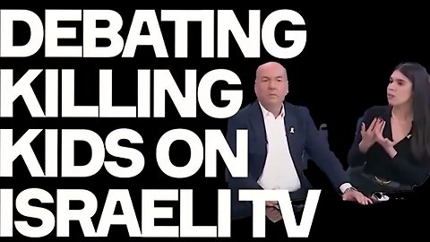 Israeli TV Debates Killing KIDS - And Calling Babies "THE ENEMY"