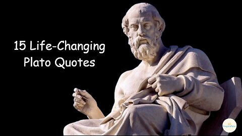 15 Life-Changing Plato Quotes with Voiceover