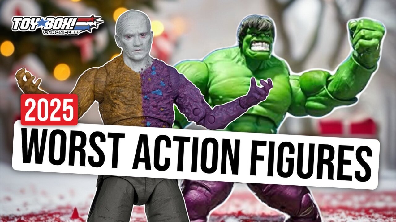 Top 10 Worst Action Figures 2025 | Toy Box Chronicles