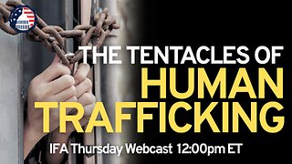 The Tentacles of Human Trafficking