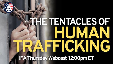 The Tentacles of Human Trafficking