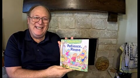 Berenstain Bears Patience Please