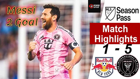 Messi Strikes Twice! 🔥 Inter Miami 5-1 New York RB | Full Highlights – MLS 2025
