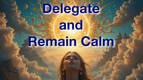 Delegate and Remain Calm—Be Cautious of Burnout #selfconceptwork #shadowwork #selfconceptcoaching