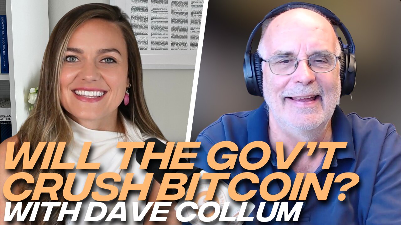 Can the State Crush Bitcoin? And the Next Big Financial Crisis with Dave Collum