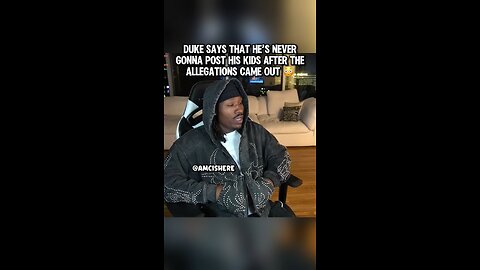 Duke says that he’s never gonna post his kids after the allegations #dukedennis #dukedennisclips