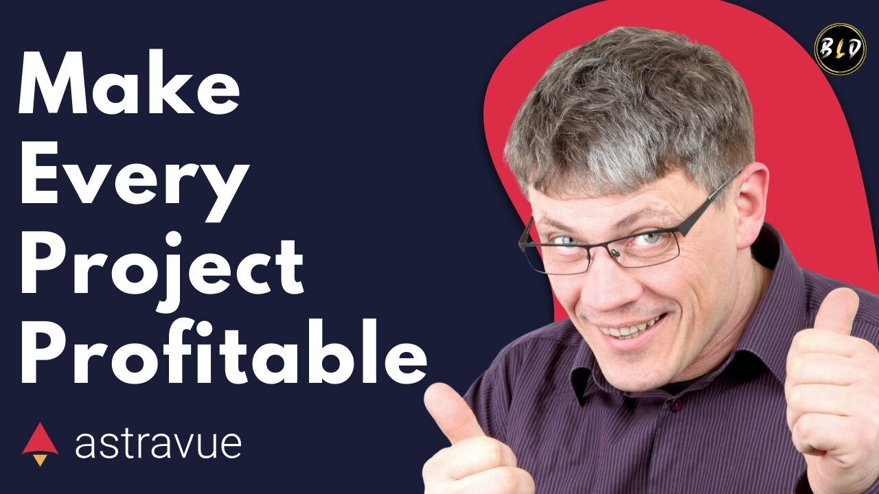 Make Every Project Profitable | Astravue Technologies Lifetime Deal