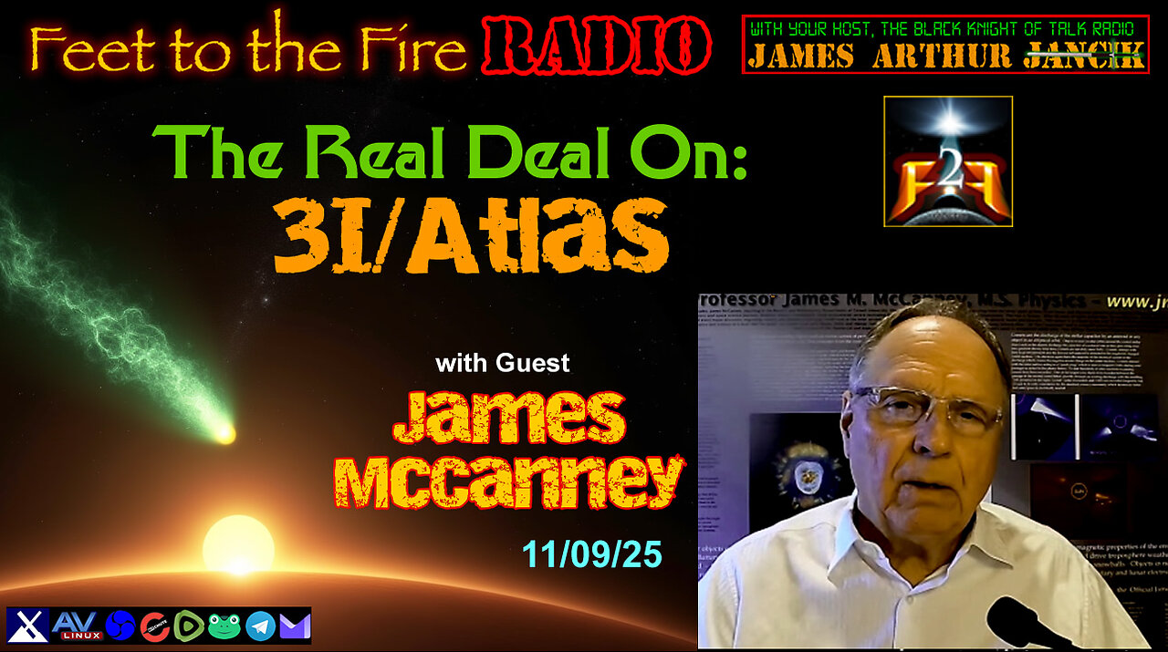 F2F Radio: The Real Deal on 3I/Atlas w/James McCanney, M.S..