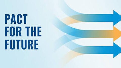 "UN's Future Pact: A Revolutionary Change Superseding WHO's Healthcare Mandate"