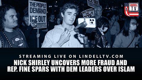 Nick Shirley Uncovers MORE Fraud + Rep. Fine Spars with Dem Leaders over Islam