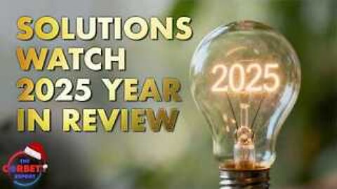 2025 Year in Review – #SolutionsWatch