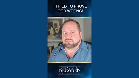 I Tried to Prove God Wrong!