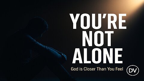 Loneliness: God’s Strength in the Quiet Battles