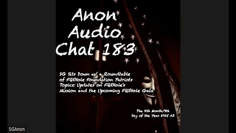 Anon Audio Chat 183 | SG Sits Down w/ a FQXHoleFoundation Roundtable: Checking In With FQXHoleFoundation