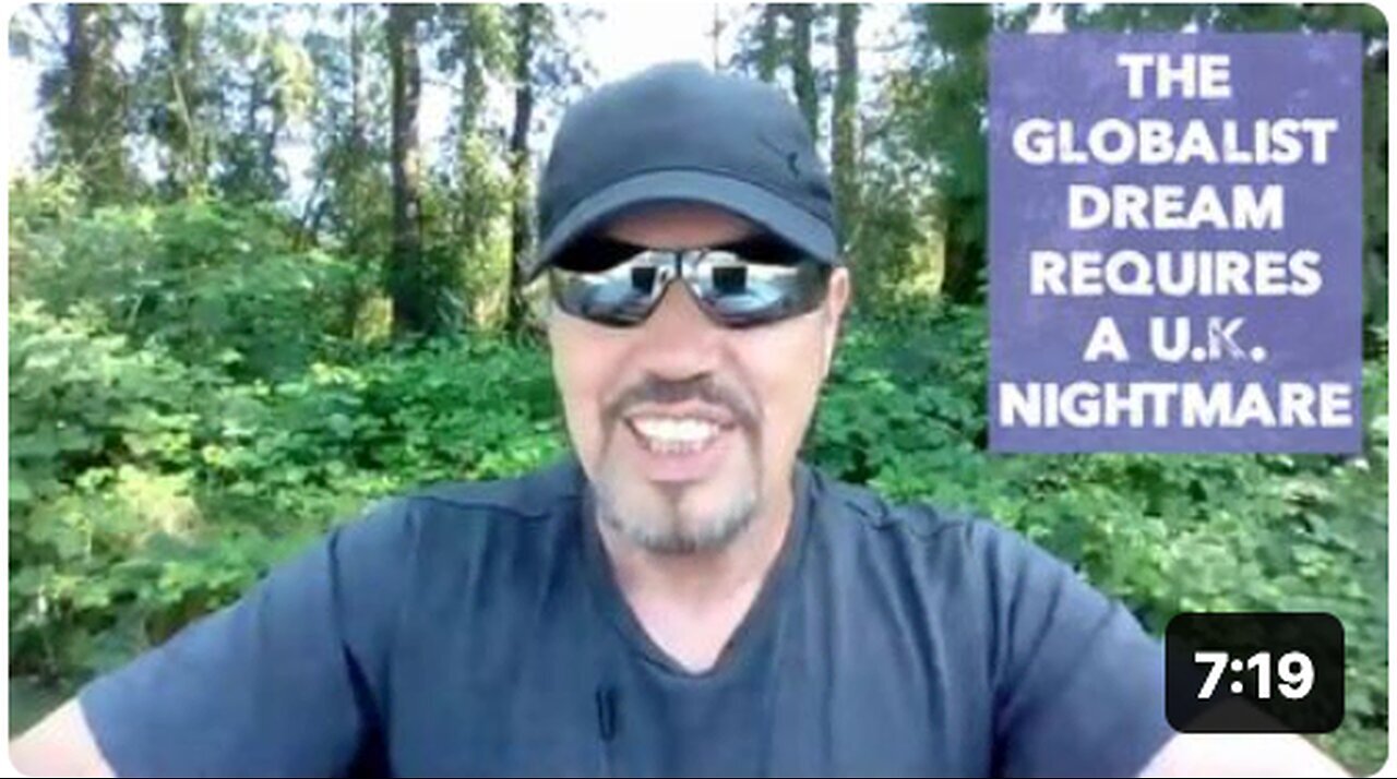 "Globalist Vision Necessitates UK Nightmare"