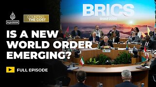 Can BRICS challenge the US-led world order? | Counting the Cost