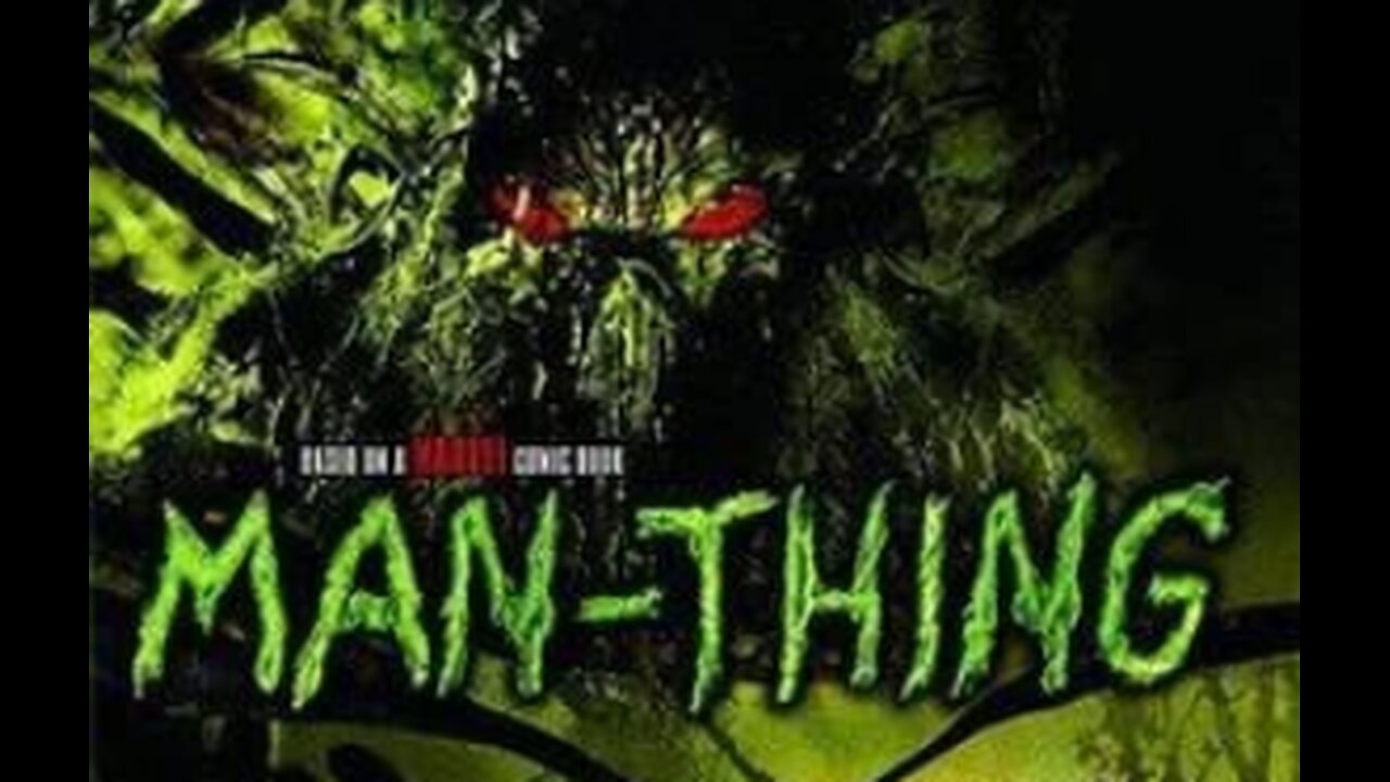 2005 MAN-THING Sci-Fi Horror Comic Book Movie