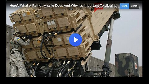 "Understanding the Role and Importance of Patriot Missiles for Ukraine"